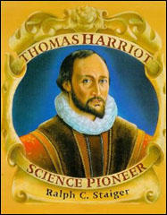 Thomas Harriot: Science Pioneer